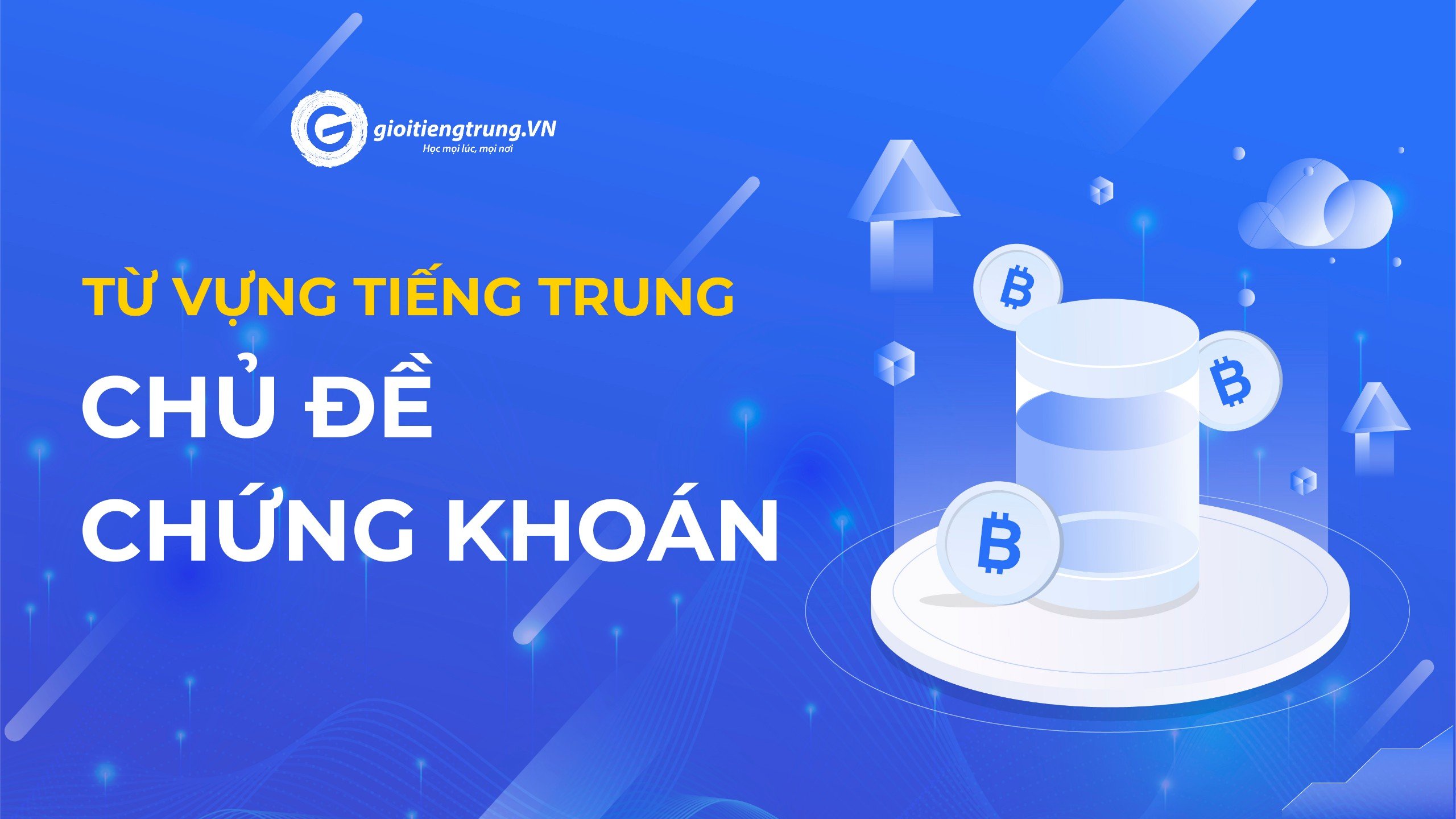 TỪ VỰNG TIẾNG TRUNG CHỦ ĐỀ CHỨNG KHOÁN